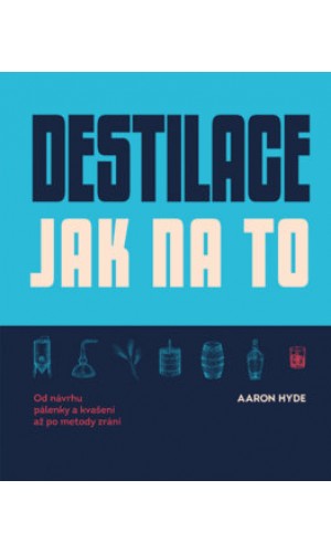 Destilace - Jak na to